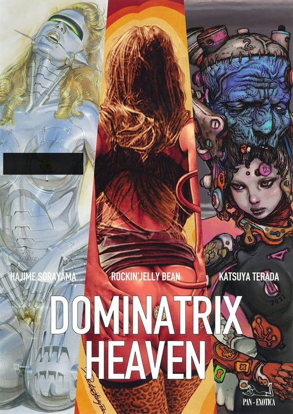 Dominatrix Heaven: Signed Edition by Three Legendary Japanese Artists